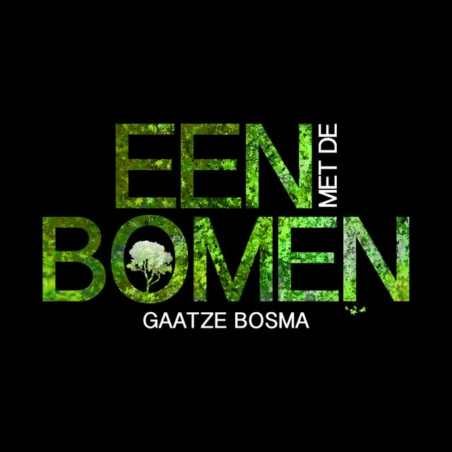 Één Met De Bomen