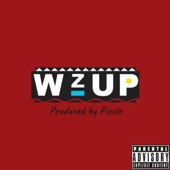 Wzup by Picclo