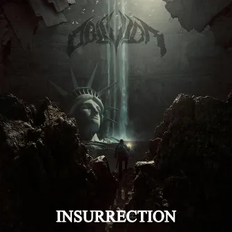 Insurrection by Oblivion