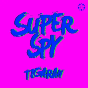 Super Spy by Tigarah