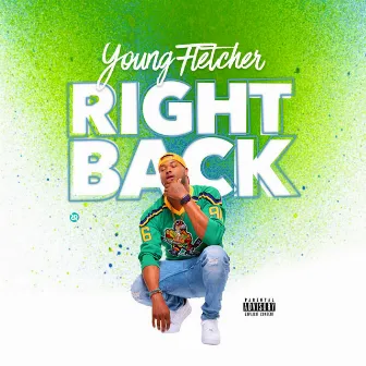 Right Back by Young Fletcher