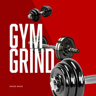 Gym Grind by Unknown Artist