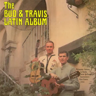 Latin Album by Bud & Travis