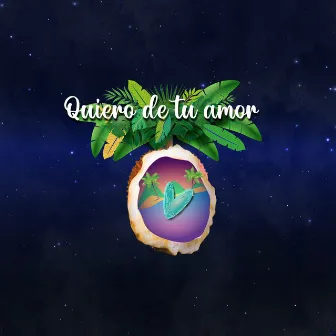 Quiero de tu amor by La Jagua