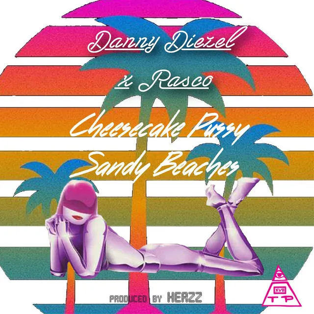 Cheescake, Pussy, Sandy beaches (feat. Rasco)