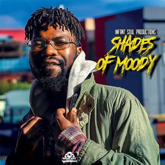 Shades Of Moody by Moody Punk