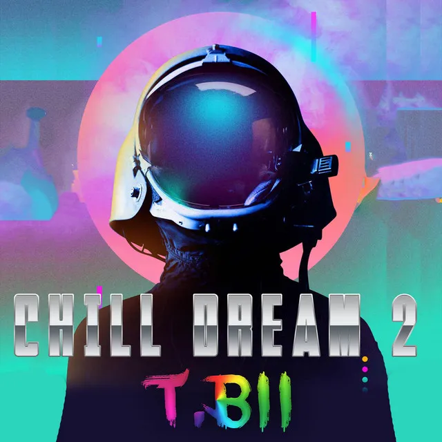 Chill Dream 2