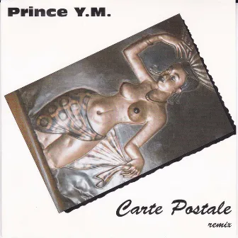 Carte postale (Prince Y.M Remix) by Youlou Mabiala