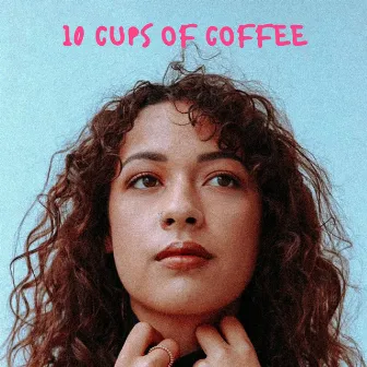 10 Cups of coffee by Gen Avid