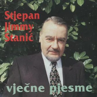 Vječne Pjesme by Jimmy Stanić