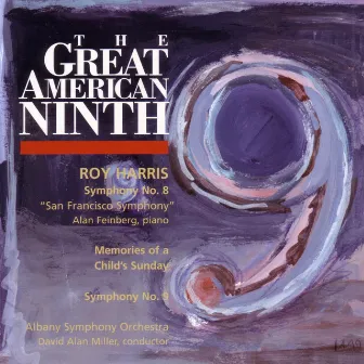 The Great American Ninth by Albany Symphony Orchestra; David Alan Miller