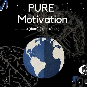 Pure Motivation by Adam Jackson