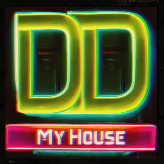 My House by DoubleD