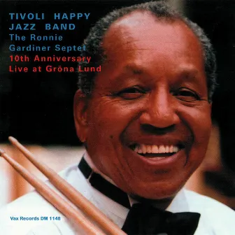 Tivoli Happy Jazz Band [Live (Remastered)] by The Ronnie Gardiner Septet