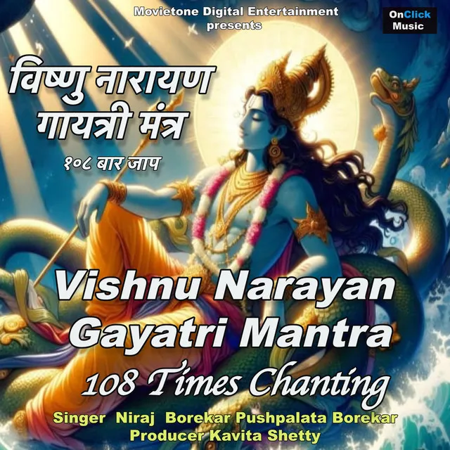 Vishnu Narayan Gayatri Mantra 108 Times Chanting - Om Narayanaya Vidmahe