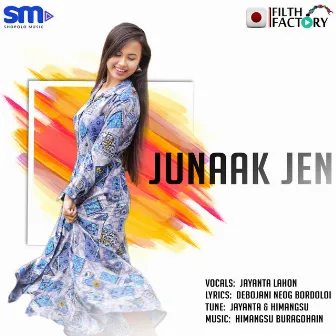 Junaak Jen by Jayanta Lahon