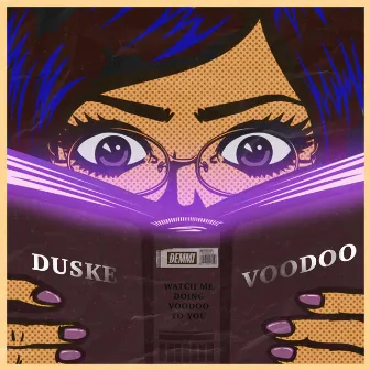 Voodoo by Duske