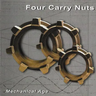 Mechanical Age by Four Carry Nuts