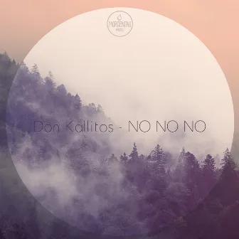 No No No by Kalitos