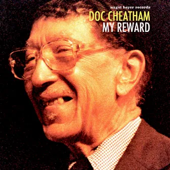 My Reward by Doc Cheatham