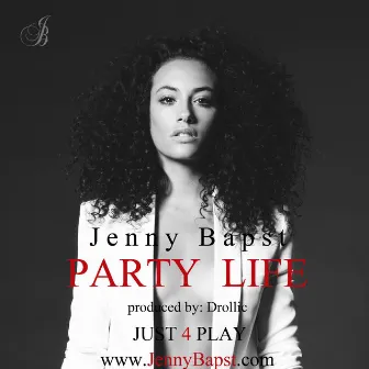 Party Life - Single by Jenny Bapst