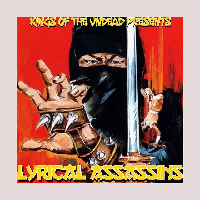 Lyrical Assassins - 10yr Re-Up