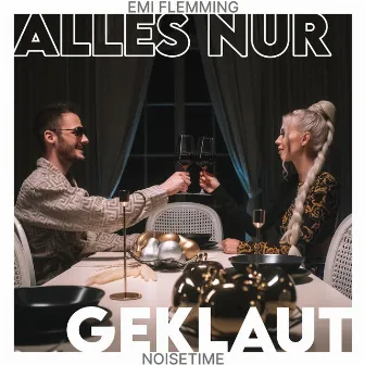 Alles nur geklaut by Emi Flemming