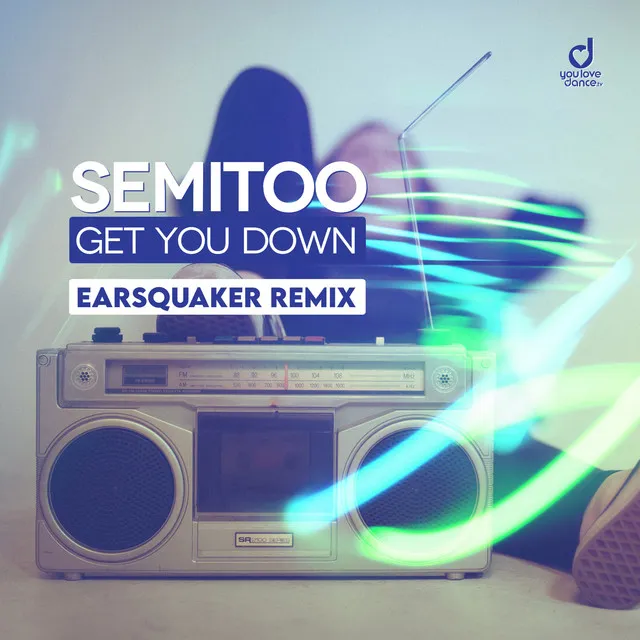 Get You Down - Earsquaker Remix Edit