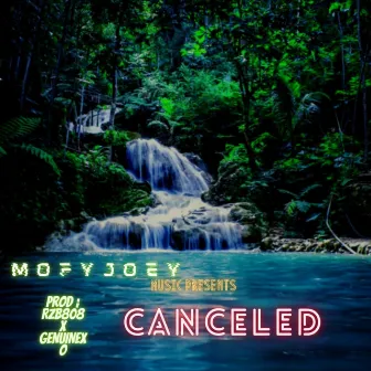 Canceled by Mofyjoey