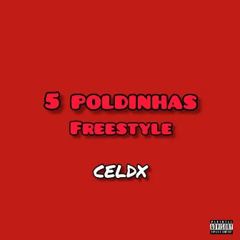 5 Poldinhas Freestyle by Crimenow