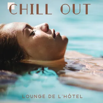 Chill out lounge de l'hôtel: Paradis électronique, Musique pour hôtels, bars, cafés by Électronique musique zone