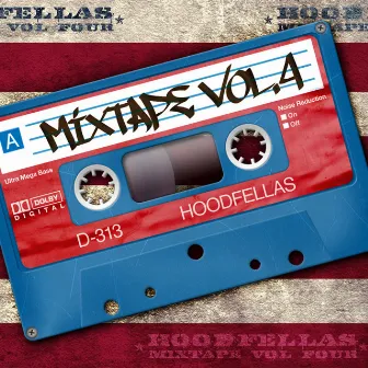 Mixtape Vol.4 by Hoodfellas