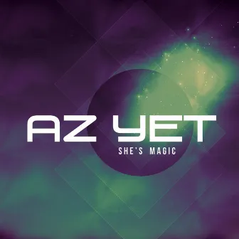 She's Magic by Az Yet