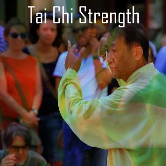 Tai Chi Strength by Entspannungsmusik