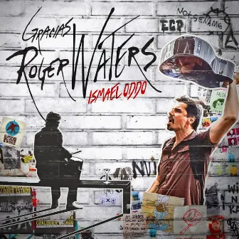 Gracias Roger Waters by Ismael Oddó