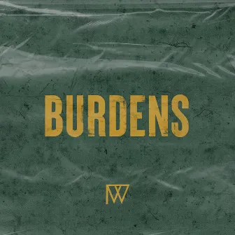 Burdens by Infinite Worship