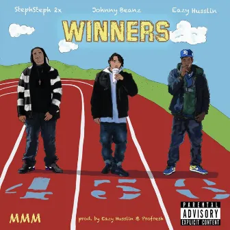 Winners by Eazy Husslin