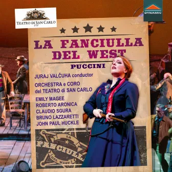 Puccini: La fanciulla del West, SC 78 (Live) by Claudio Sgura