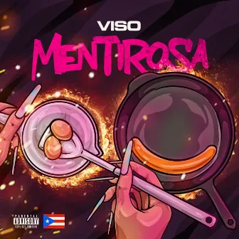 Mentirosa by Viso