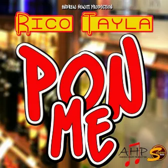 Pon Me by Rico Tayla