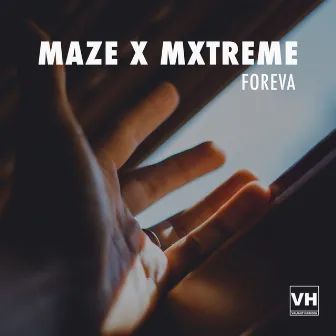 Foreva by Maze x Mxtreme