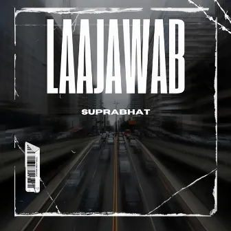 Laajawab by Suprabhat