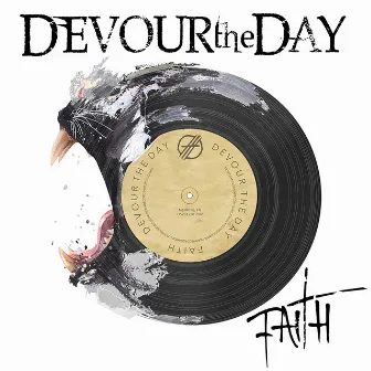 Faith by Devour the Day