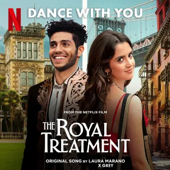 Dance With You (with Grey) by Laura Marano