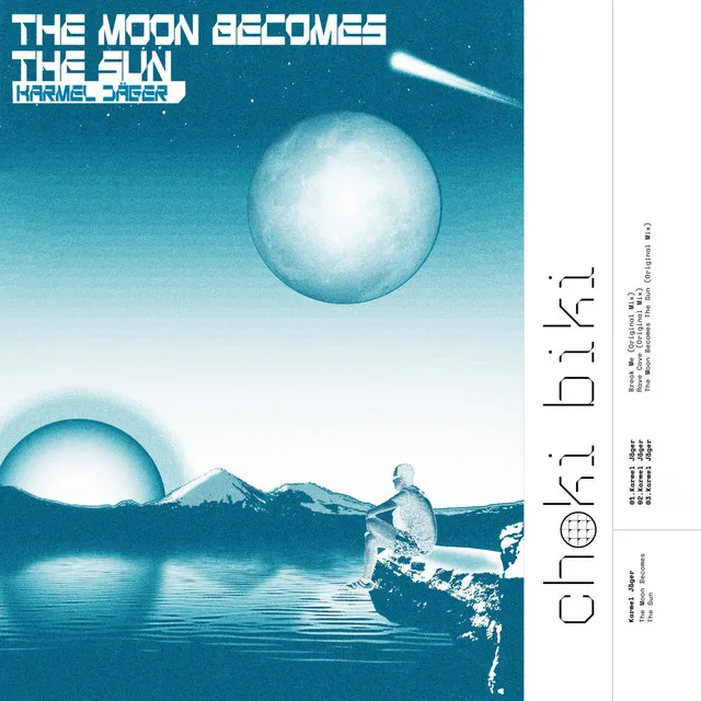 The Moon Becomes The Sun - Original Mix