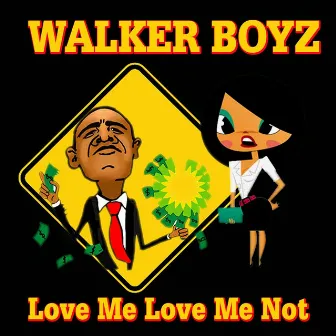 Luv Me Not (feat. Doe Girl) by Walker Boyz