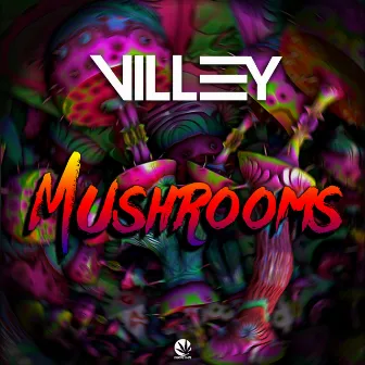 Mushrooms by Villey