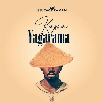 Kapa Yagarama by FACT ZAMANI