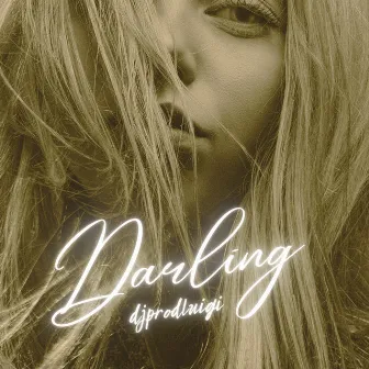 Darling (Sped Up) by Aktiv World