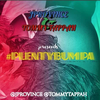 Plenty Bumpa by J-Province